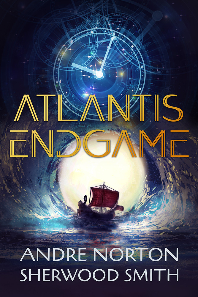 Atlantis Endgame by Andre Norton and Sherwood Smith