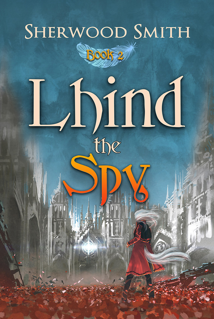 Lhind the Spy by Sherwood Smith