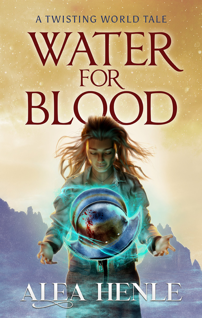 Water for Blood by Alea Henle