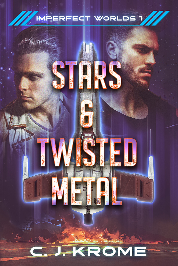 Stars & Twisted Metal by C. J. Krome