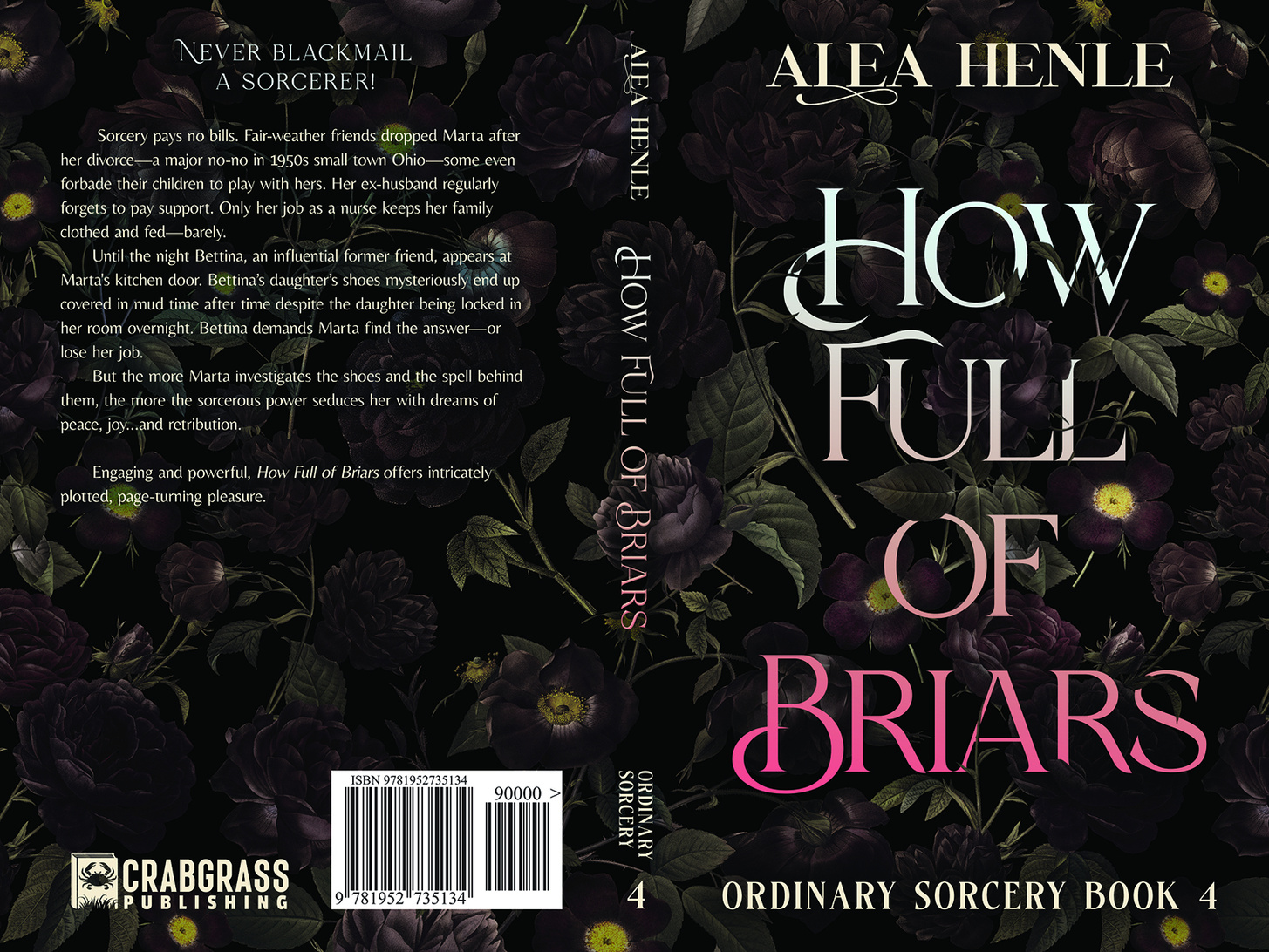 How Full of Briars by Alea Henle