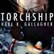 Torchship by Karl K. Gallagher.