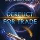 A Derelict for Trade by Andre Norton and Sherwood Smith