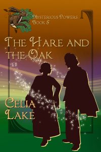 Celia Lake. The Hare and the Oak.