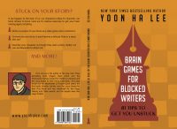 Yoon Ha Lee. Brain Games for Blocked Writers. Paperback.
